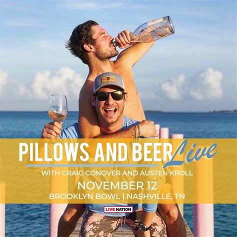 Pillows and Beer Live with Craig Conover and Austen Kroll | Brooklyn Bowl