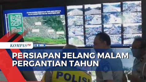 Jelang Malam Tahun Baru Sejumlah Persiapan Dan Aturan Diberlakukan Di