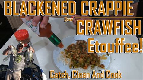 Catch And Cook Blackened Crappie Over 🦞 Crawfish Étouffee 🦞 Ep 4421