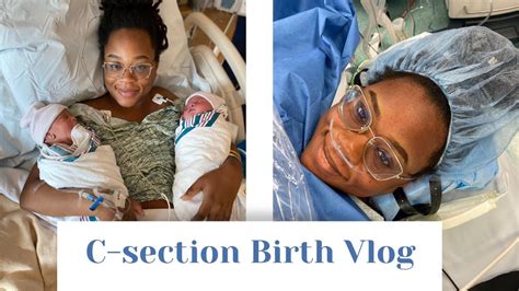 Scheduled C Section Twin Birth Vlog Youtube