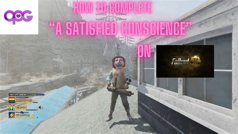 How To Complete A Satisfied Conscience On Fallout Youtube