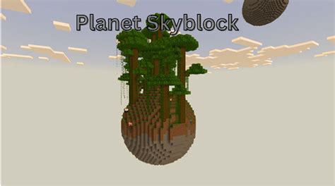 Planet Skyblock: Minecraft Pocket Edition - Mcpedlx - Medium