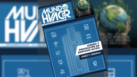 Revista Digital Mundo Hvac R Mayo Mundo Hvac R