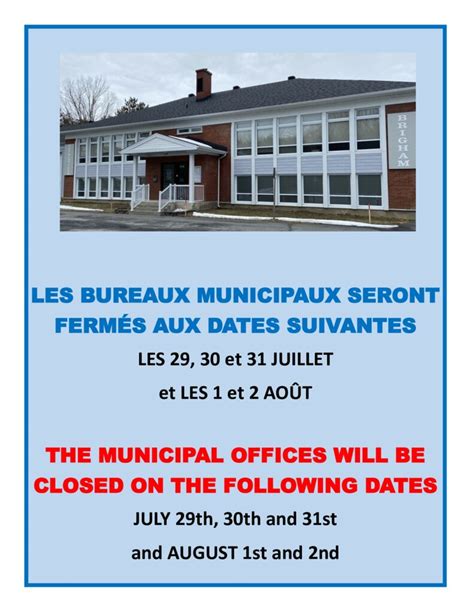 Rappel Fermeture Du Bureau Municipal La Semaine Prochaine Pour Le