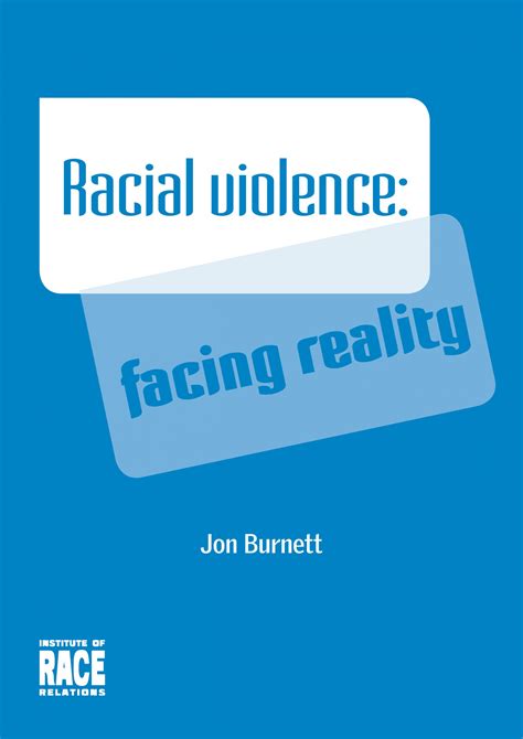 Racial Violence Facing Reality Institute Of Race Relations