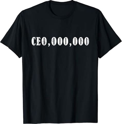 Ceo Shirt Ceo000000 Entrepreneur Business T Shirt