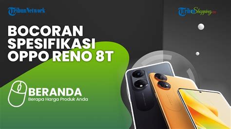 Oppo Reno T Series Siap Meluncur Di Indonesia Punya Kamera Utama