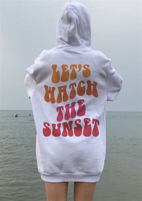 Lets Watch The Sunset Hoodie Oversized Hoodies Etsy