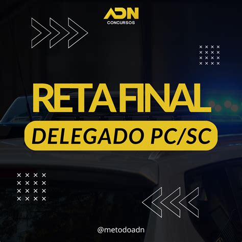 Reta Final PC SC Delegado