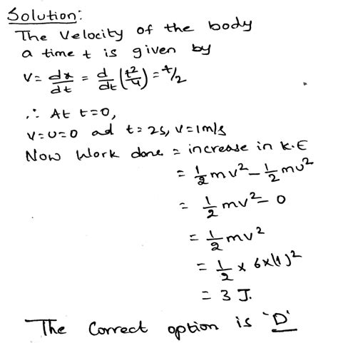 A Body Mass Of 6kg Is Under A Force Which Causes Displacement In It