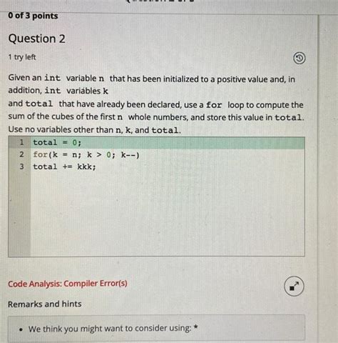 Solved 1 Try Left Given An Int Variable N That Has Been Chegg