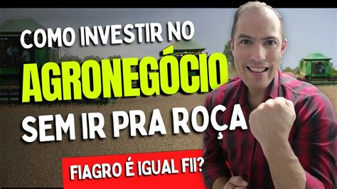 Btal O Fundo Imobili Rio Do Agroneg Cio N O Fiagro Youtube