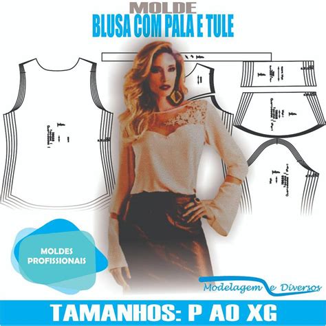 MOLDE BLUSA PALA E TULE MODELAGEM DIVERSOS P XG CORREIOS Shopee Brasil