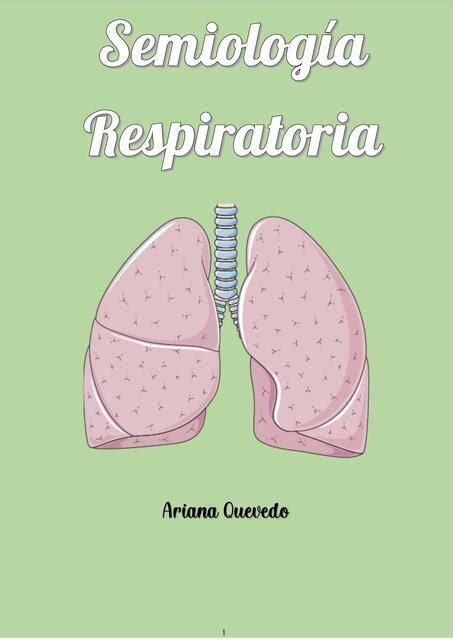 Semiolog A Respiratoria Resumen Ariana Quevedo Carvallo Udocz