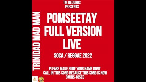 Trinidad Mad Man Pomseetaylive Socareggae 2022 Youtube