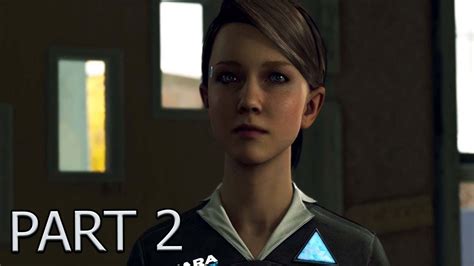 Detroit Become Human Walkthrough Gameplay Part 2 Kara YouTube