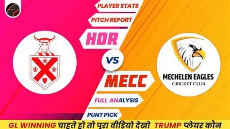 Hor Vs Mecc Dream Prediction Hor Vs Mecc Dream Hor Vs Mecc