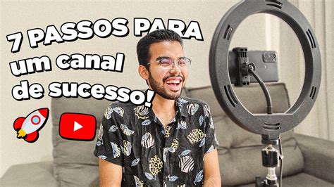 Como fazer vídeos para o YouTube 7 PASSOS INFALÍVEIS que usei para