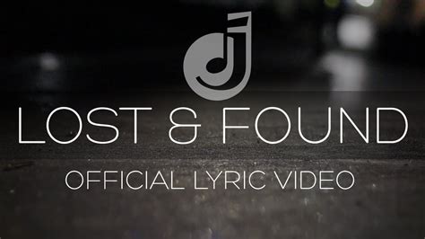 Lost And Found Official Lyric Video David Joseph Starlight Youtube