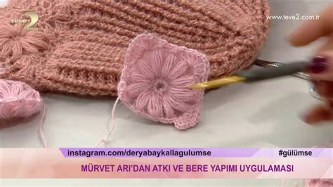 Derya Baykal la Gülümse Atkı ve Bere Yapımı YouTube