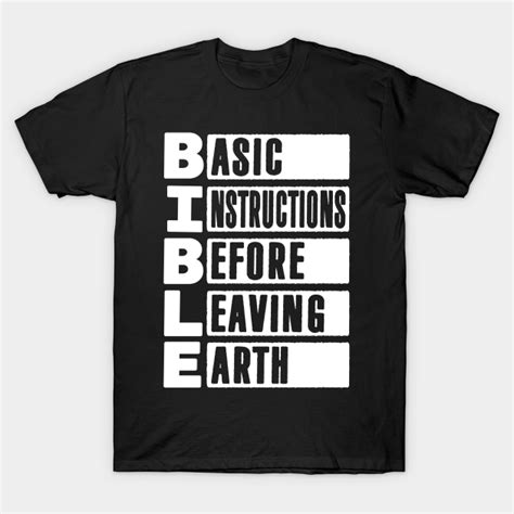 Bible Basic Instructions Before Leaving Earth Bible T Shirt Teepublic