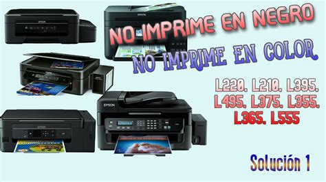 No Imprime El Negro Impresora Epson L L Y Otros Modelos Solucion