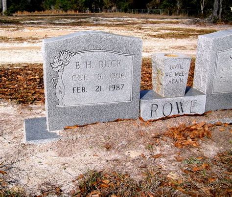 Benjamin Hopkins Buck Rowe 1906 1987 Memorial Find A Grave