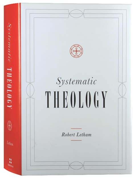 Systematic Theology By Robert Letham Koorong