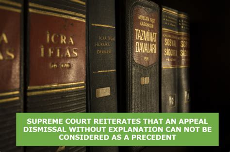 SUPREME COURT REITERATES THAT AN APPEAL DISMISSAL WITHOUT EXPLANATION