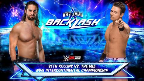 Full Match Seth Rollins Vs The Miz Intercontinental Championship