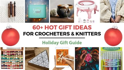 60 BEST GIFT IDEAS FOR CROCHETERS AND KNITTERS 2023 Gift List For