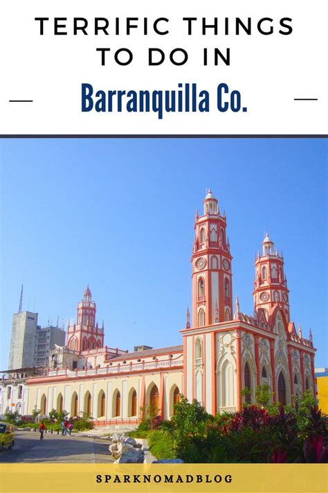 20 terrific things to do in barranquilla colombia – Artofit