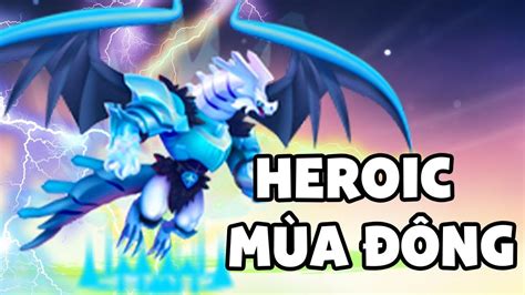 Dragon City Tập 30 PHẦN THƯỞNG RỒNG HEROIC MÙA ĐÔNG CỰC MẠNH CÀN