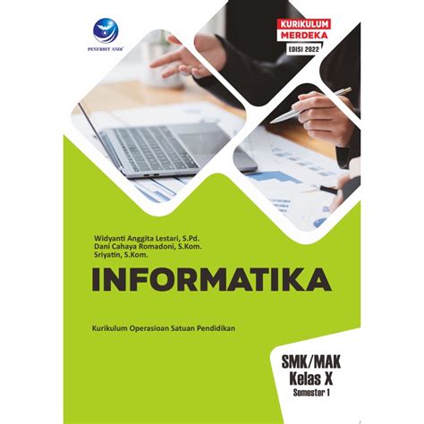 Jual Informatika Smk Mak Kelas X Semester Kurikulum Merdeka Edisi