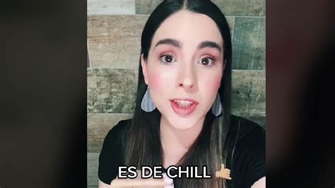 ¡es De Chill ¿qué Significa La Tendencia De Tiktok A La Que Le Entró