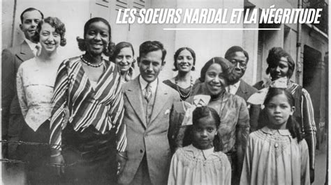 LES SOEURS NARDAL ET LA NÉGRITUDE YouTube