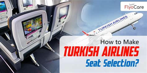 How To Do Seat Selection On Turkish Airlines? - Flyocare