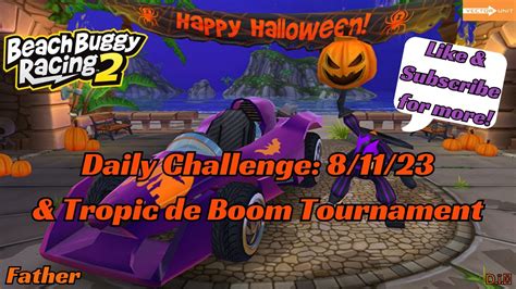 Daily Challenge Tropic De Boom Tournament Beach Buggy