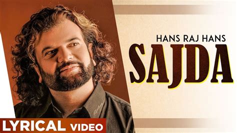 Sajda Lyrical Video Hans Raj Hans Punjabi Songs 2019 Planet