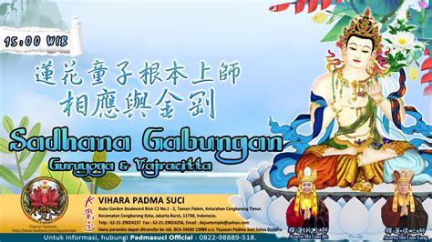 Sadhana Gabungan Guruyoga Vajracitta Maret Vihara Padma