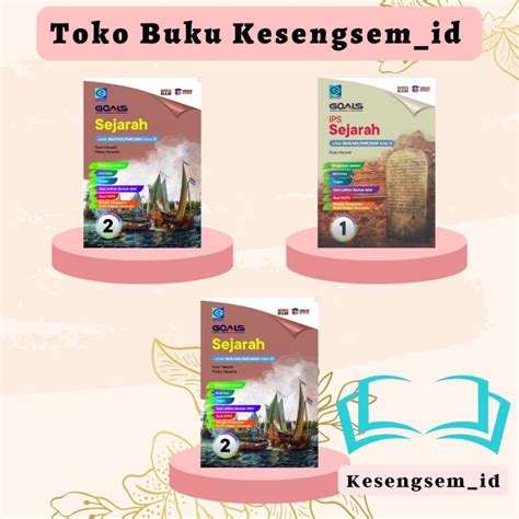 Jual Buku GOALS Sejarah Kelas 10 11 12 SMA MA Kurikulum Merdeka