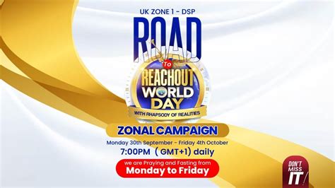 Uk Zone Dsp Road To Reachout World Day Youtube