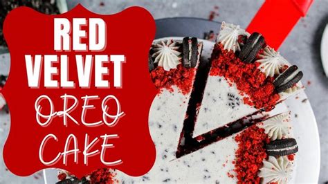 Red Velvet Oreo Cake Chelsweets Red Velvet Oreo Red Velvet Oreo Cake Oreo Cake