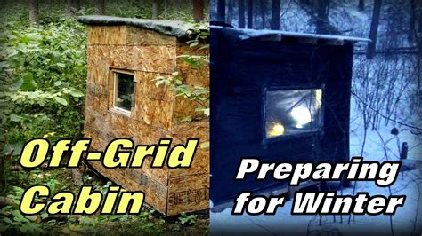 Off The Grid Cabin Build Preparing For Winter Youtube