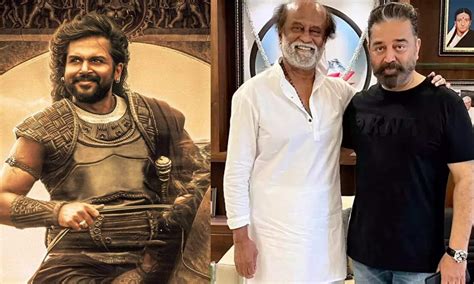 Karthi Pens Thank You Note To Rajinikanth And Kamal Haasan For