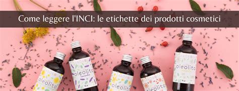 Come Leggere L Inci Le Etichette Dei Prodotti Cosmetici Vivo Yoga