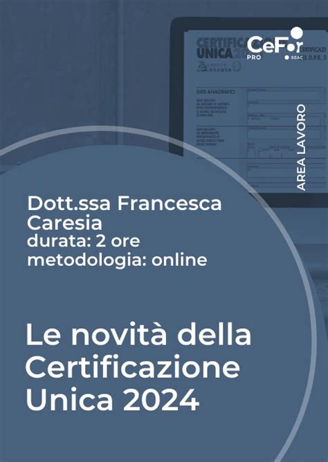 Corso Novità della Certificazione Unica 2024