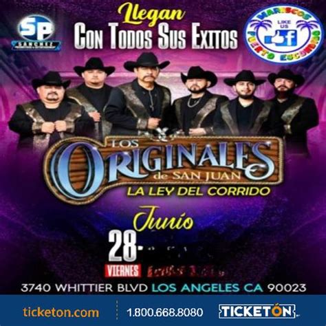 Boletos Para Los Originales De San Juan La Ley Del Corrido En