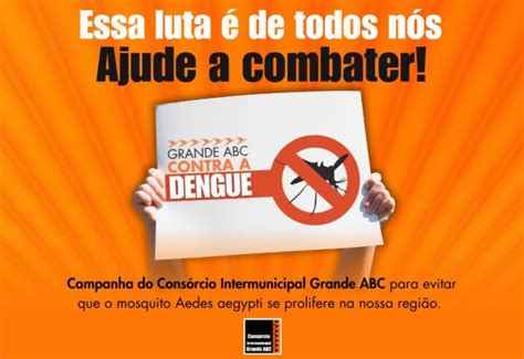 Not Cia Cons Rcio Abc Lan A Campanha Regional De Combate Ao Mosquito