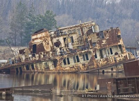 Chernobyl The Ship Graveyard Abandoned Ships Abandoned Buildings